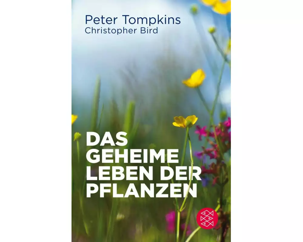 Das geheime Leben der Pflanzen