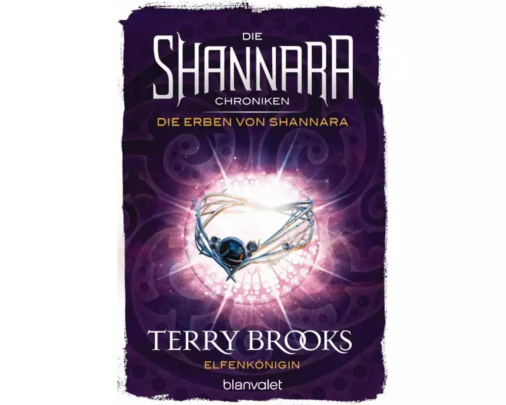 Die Shannara-Chroniken: Die Erben von Shannara 3 - Elfenkönigin