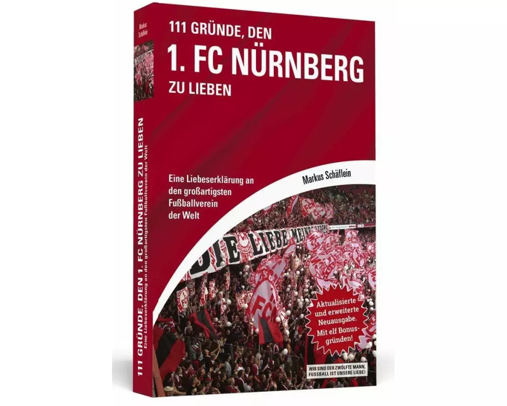 111 Gründe, den 1. FC Nürnberg zu lieben