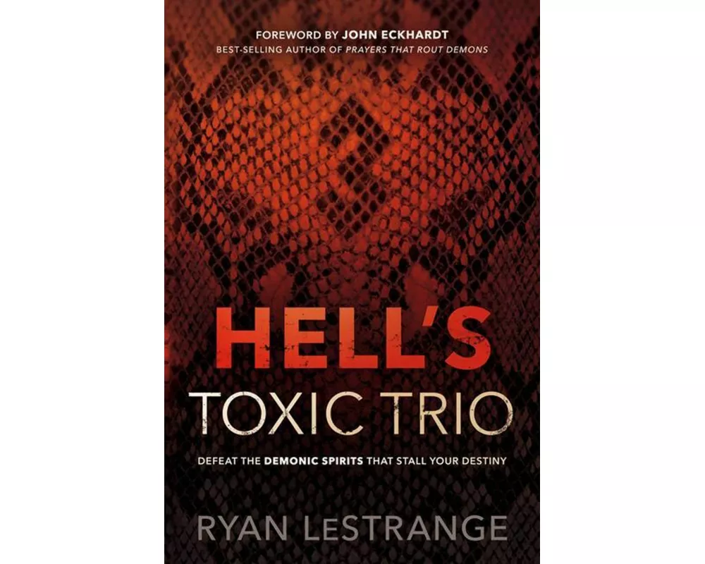 Hell's Toxic Trio