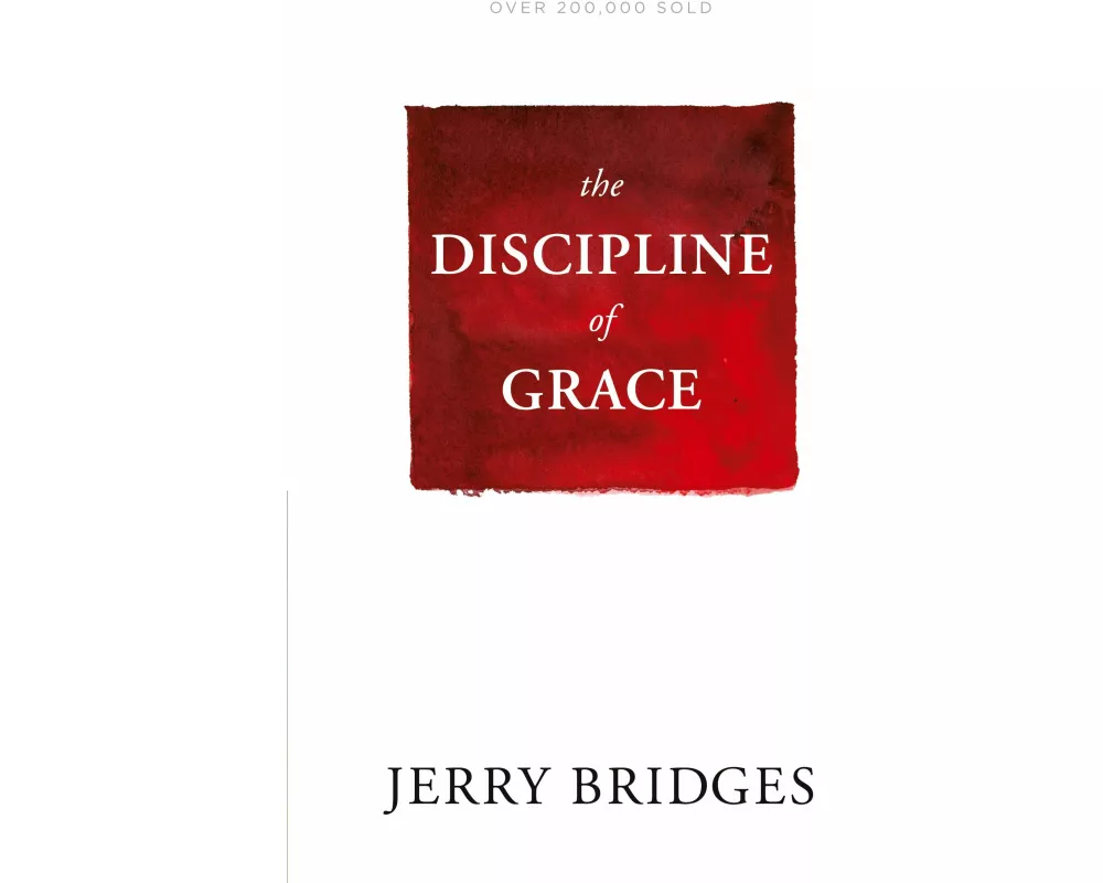 Discipline of Grace