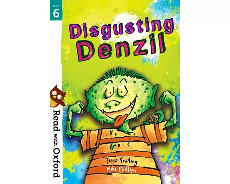 Read with Oxford: Stage 6: Disgusting Denzil