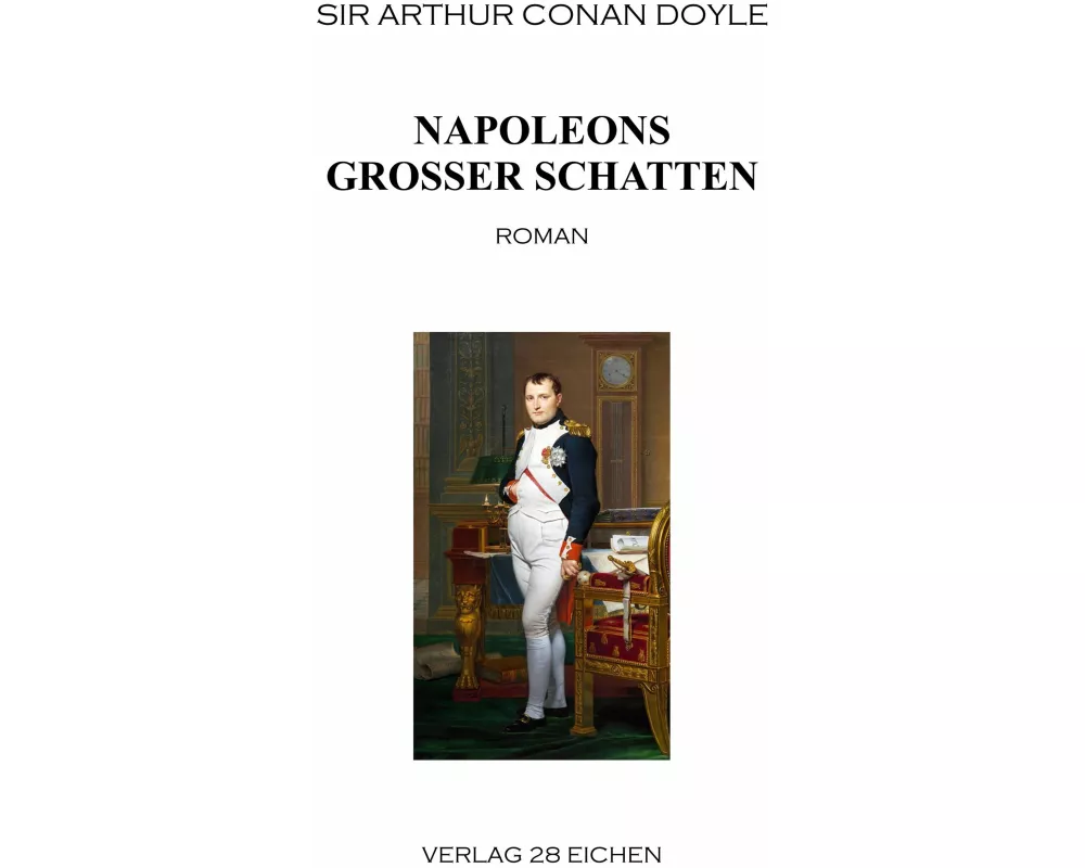 Napoleons groer Schatten