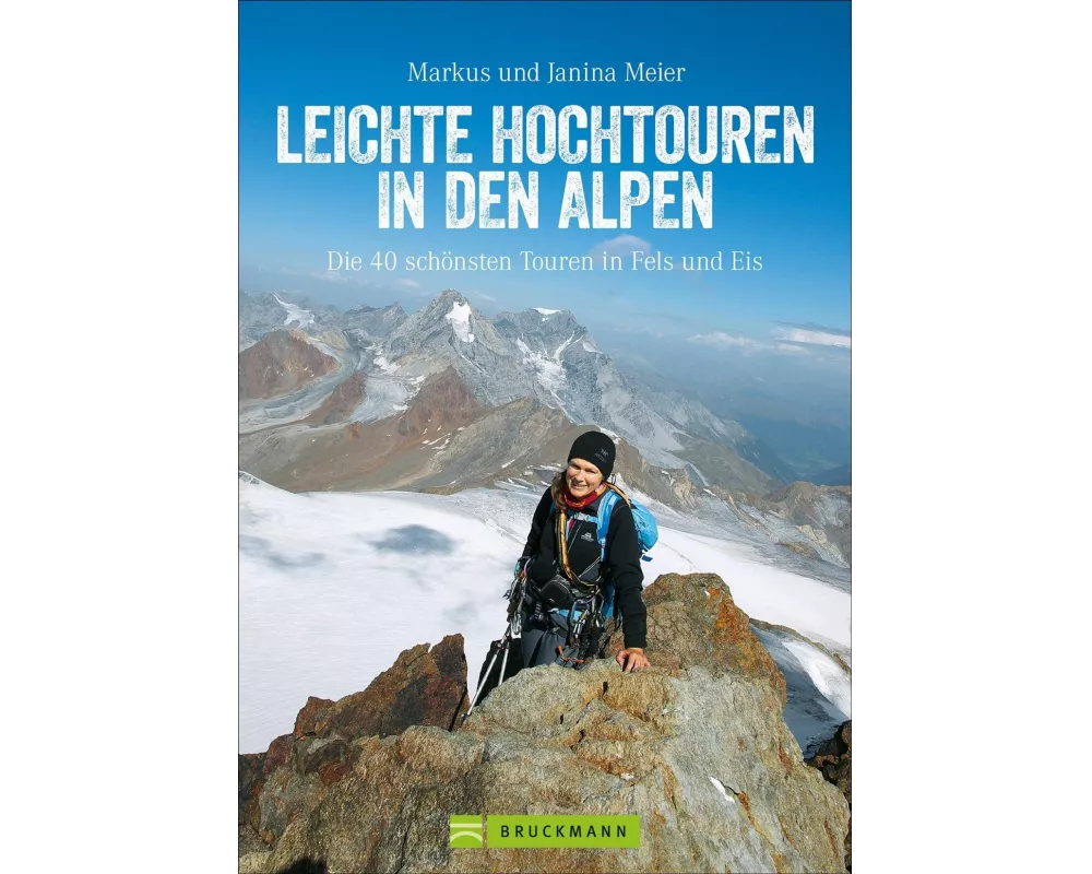 Leichte Hochtouren in den Alpen