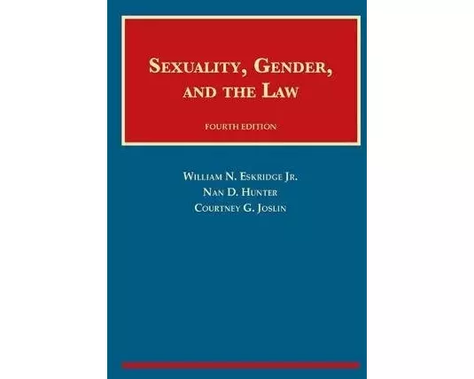 Sexuality, Gender, and the Law