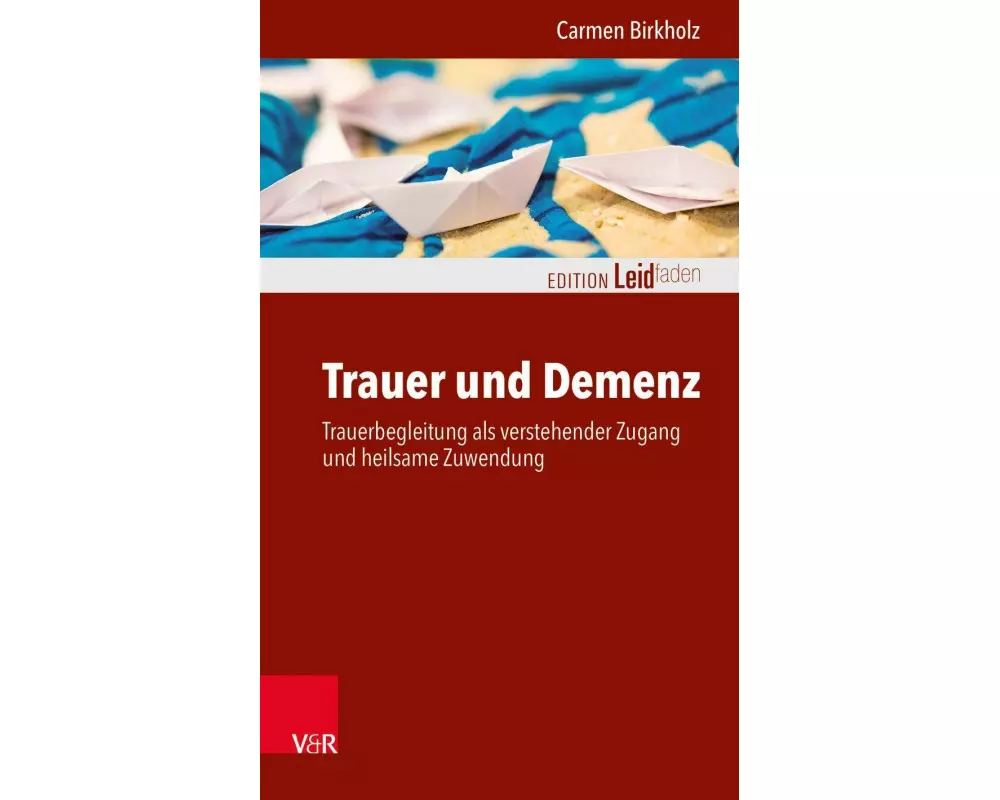 Trauer und Demenz