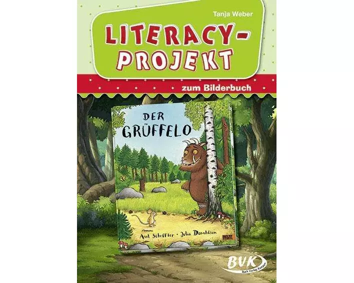 Literacy-Projekt zum Bilderbuch Der Grüffelo