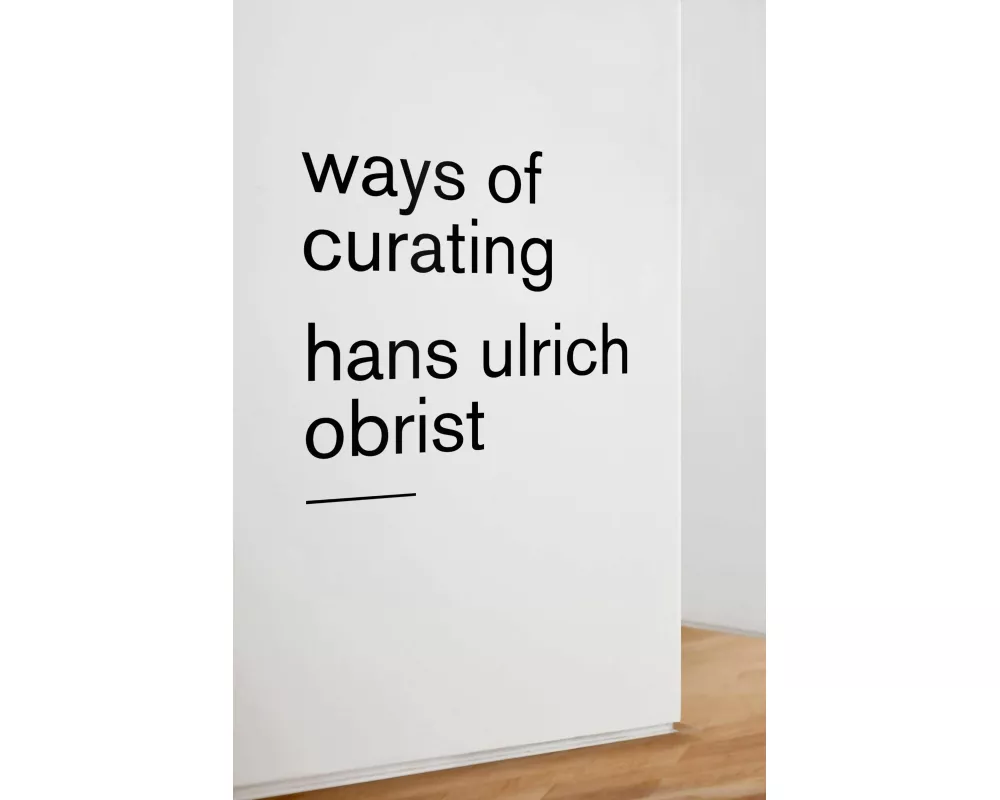 Ways of Curating