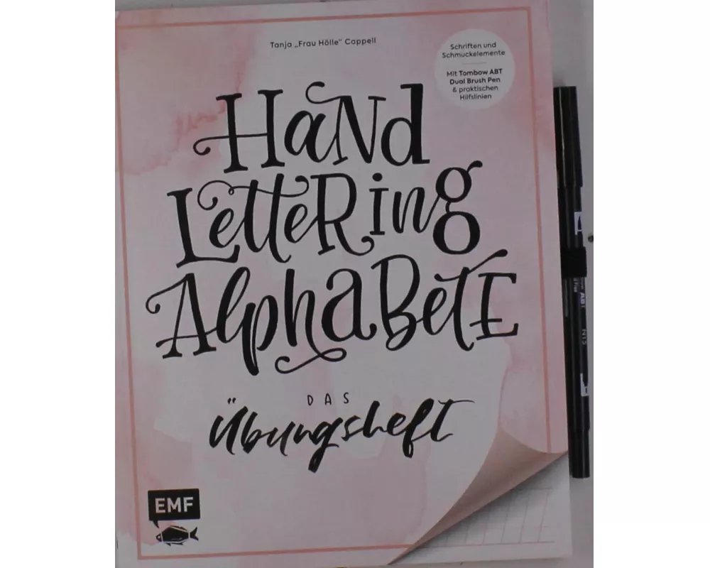 Handlettering Alphabete – Das Übungsheft mit original Tombow ABT Dual Brush Pen
