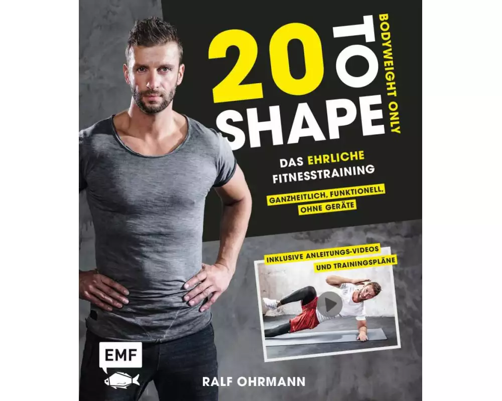 20 to Shape – Bodyweight only: Fit ohne Geräte