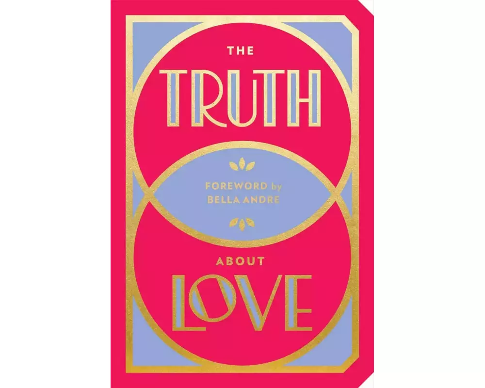 The Truth About Love