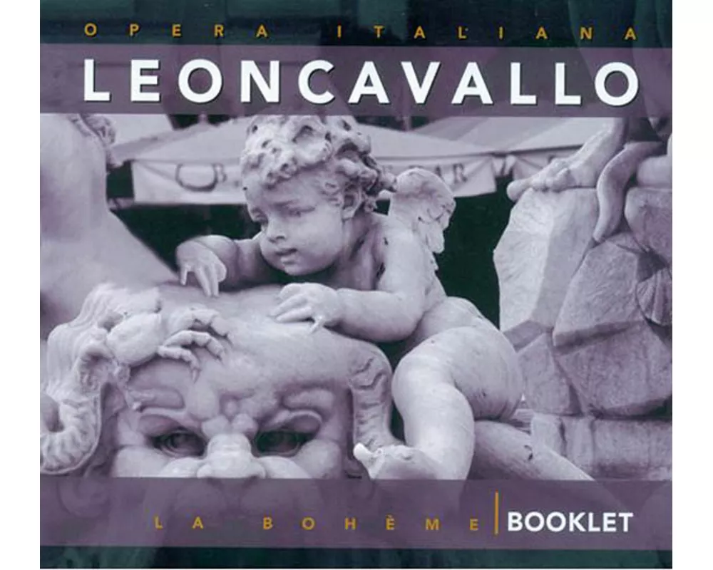 Leoncavallo: La Boheme