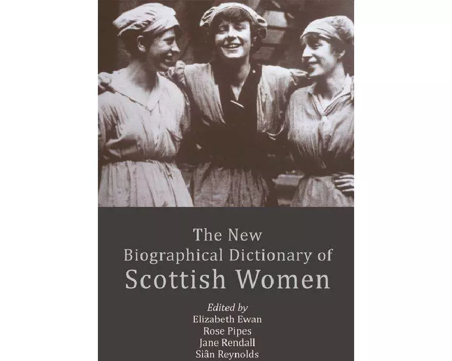 The New Biographical Dictionary of Scottish Women