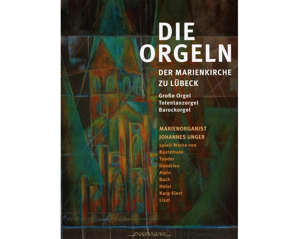 Die Orgeln Der Marienkirche Lübeck