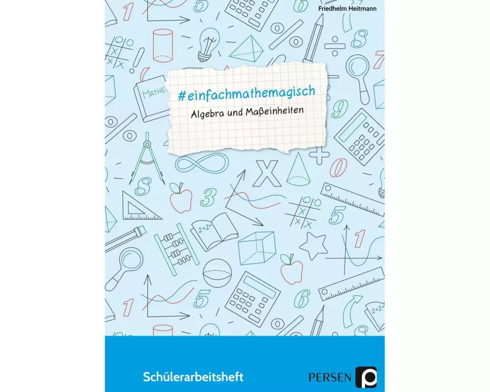 #einfachmathemagisch - Algebra und Maßeinheiten