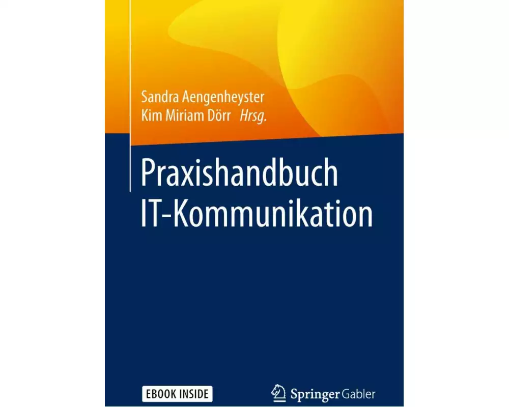Praxishandbuch IT-Kommunikation