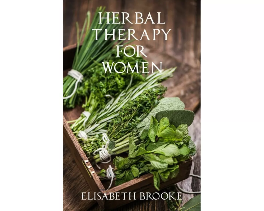 Herbal Therapy for Women