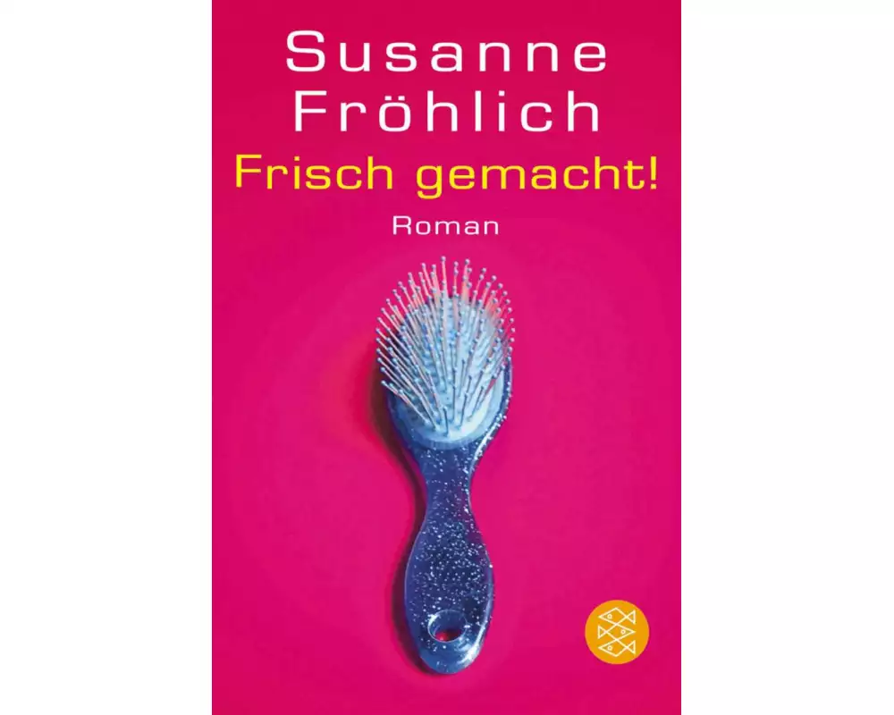 Frisch gemacht!