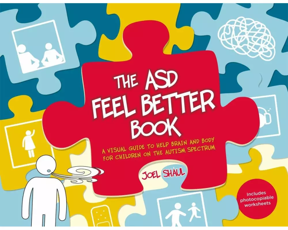 The Asd Feel Better Book