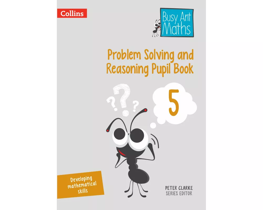 Problem Solving and Reasoning Pupil Book 5