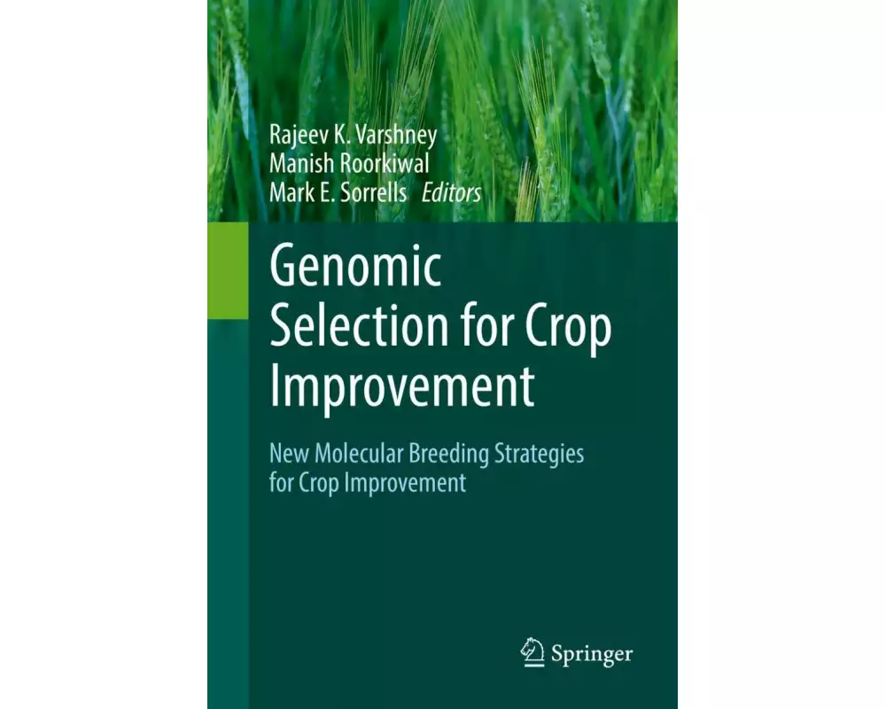 Genomic Selection for Crop Improvement