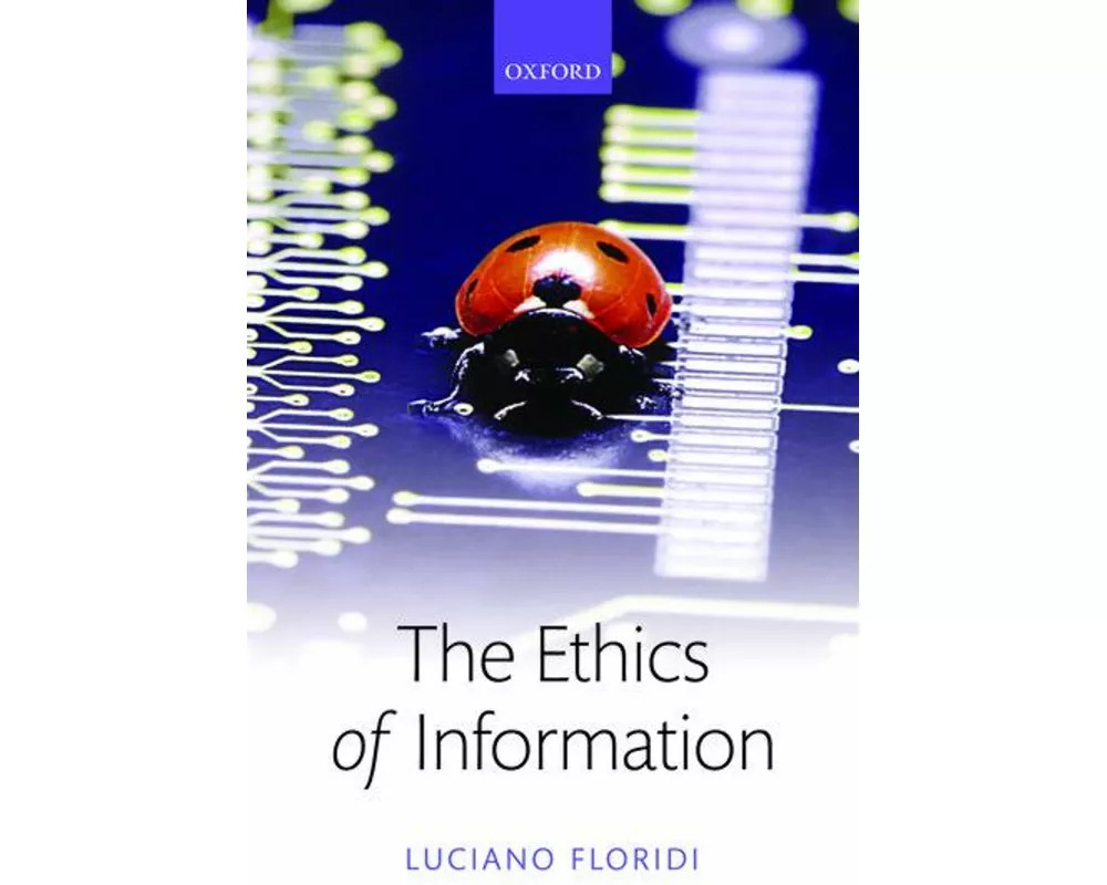 The Ethics of Information