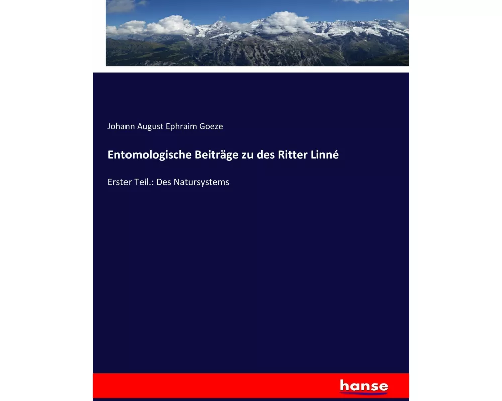 Entomologische Beiträge zu des Ritter Linné