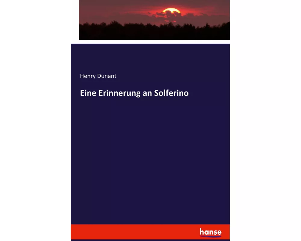 Eine Erinnerung an Solferino