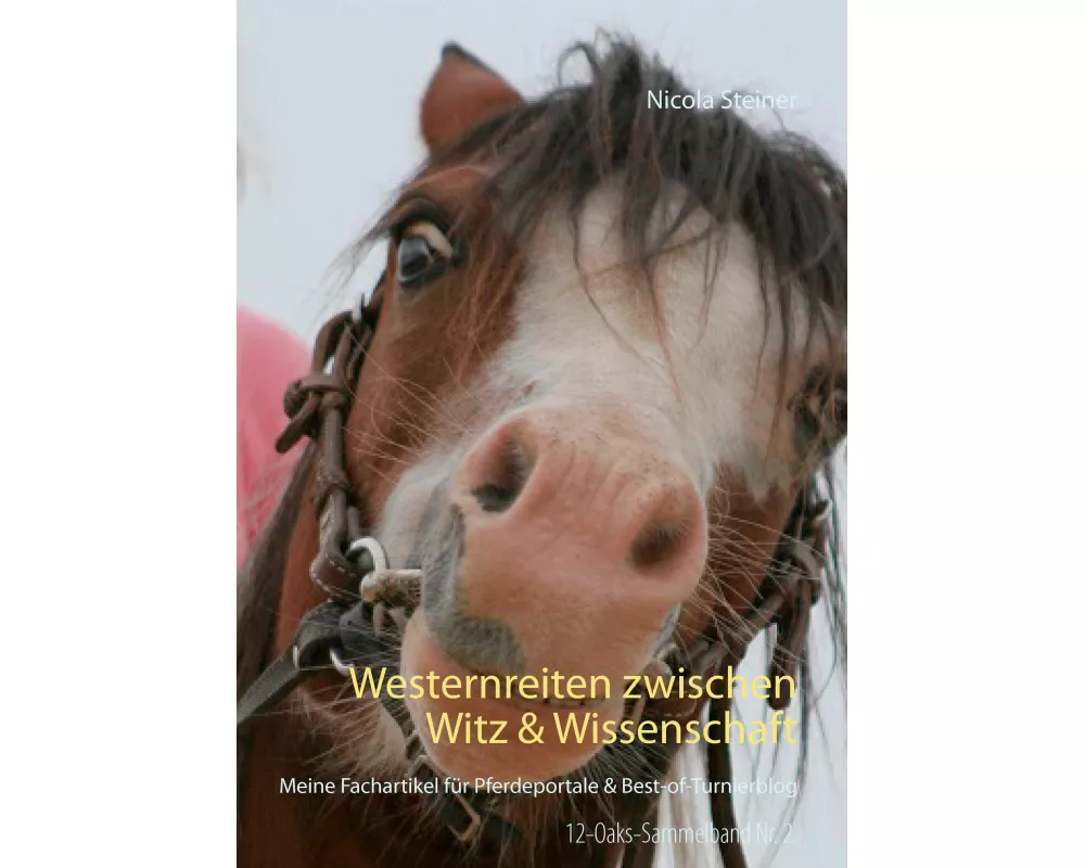 Westernreiten zwischen Witz & Wissenschaft