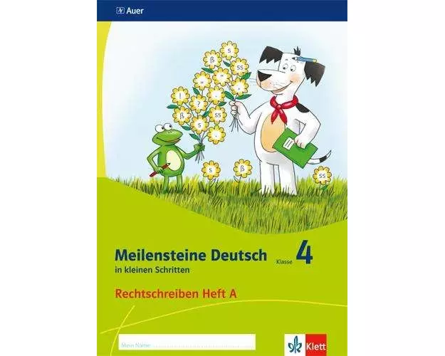 Meilensteine Deutsch in kleinen Schritten. Heft 1. Klasse 4. Rechtschreiben - Ausgabe ab 2017