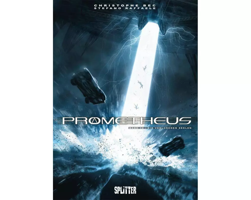 Prometheus 14. Die verlorenen Seelen
