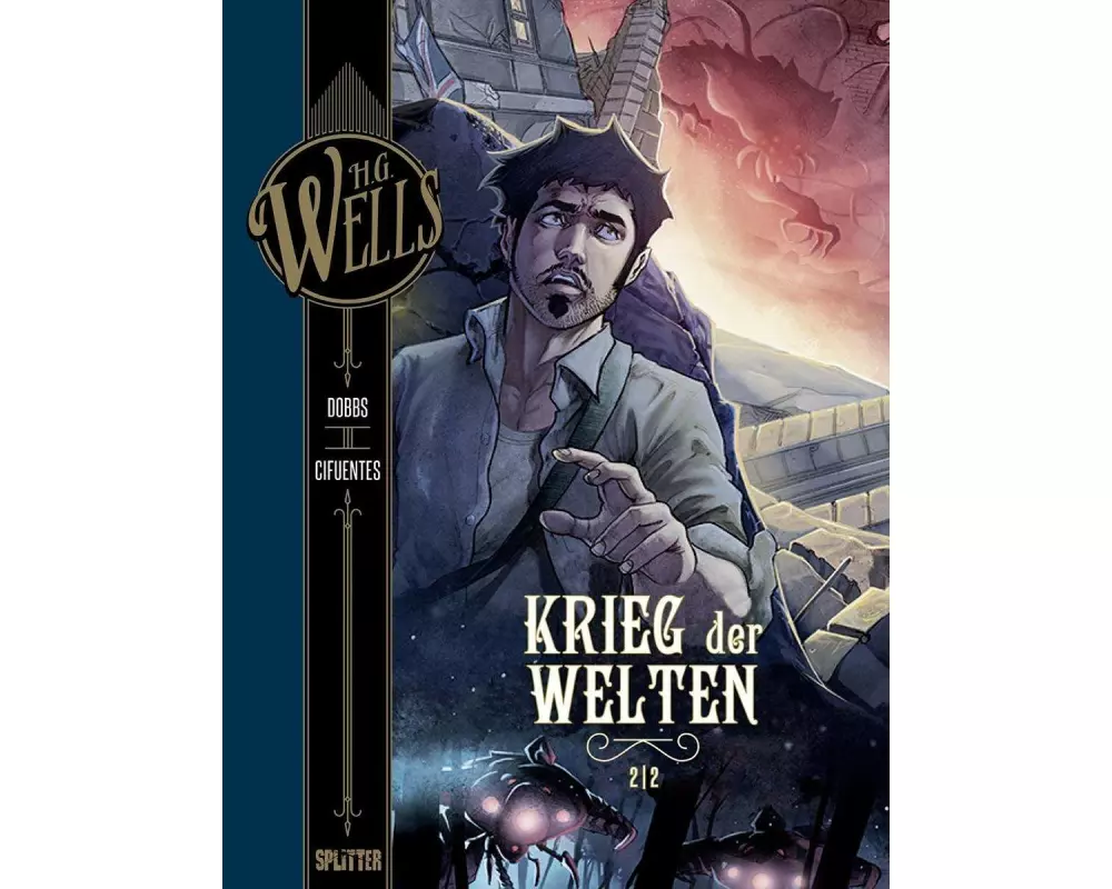 H.G. Wells. Krieg der Welten Teil 2