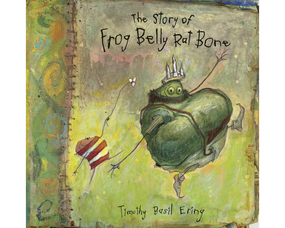 The Story of Frog Belly Rat Bone