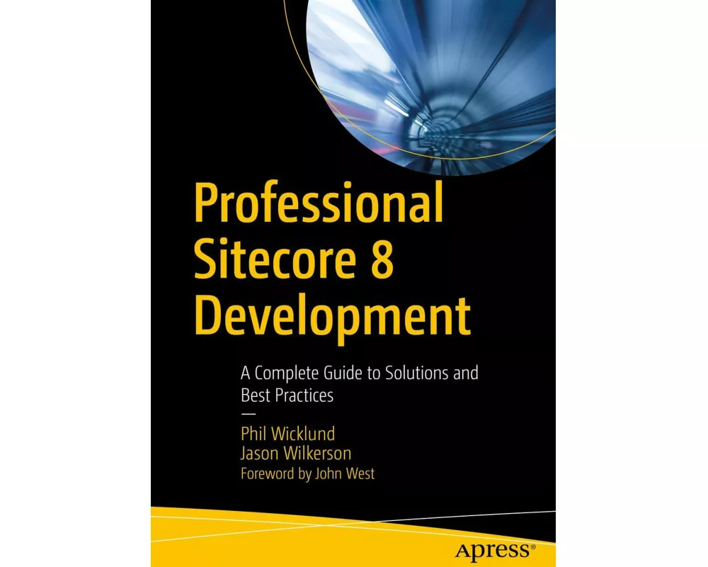 Professional Sitecore 8 Development