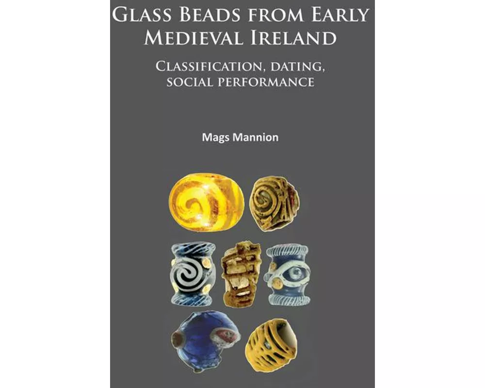 Glass Beads from Early Medieval Ireland