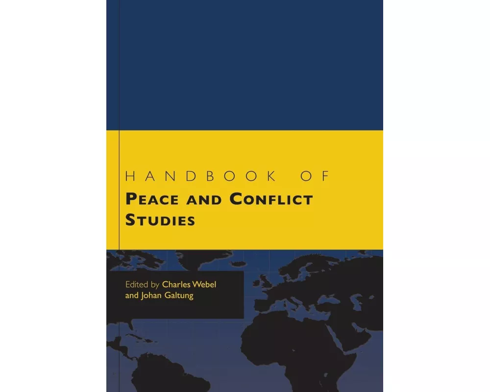 Handbook of Peace and Conflict Studies