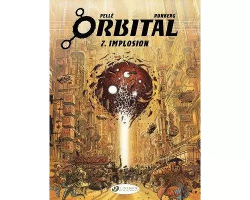Orbital 7 - Implosion