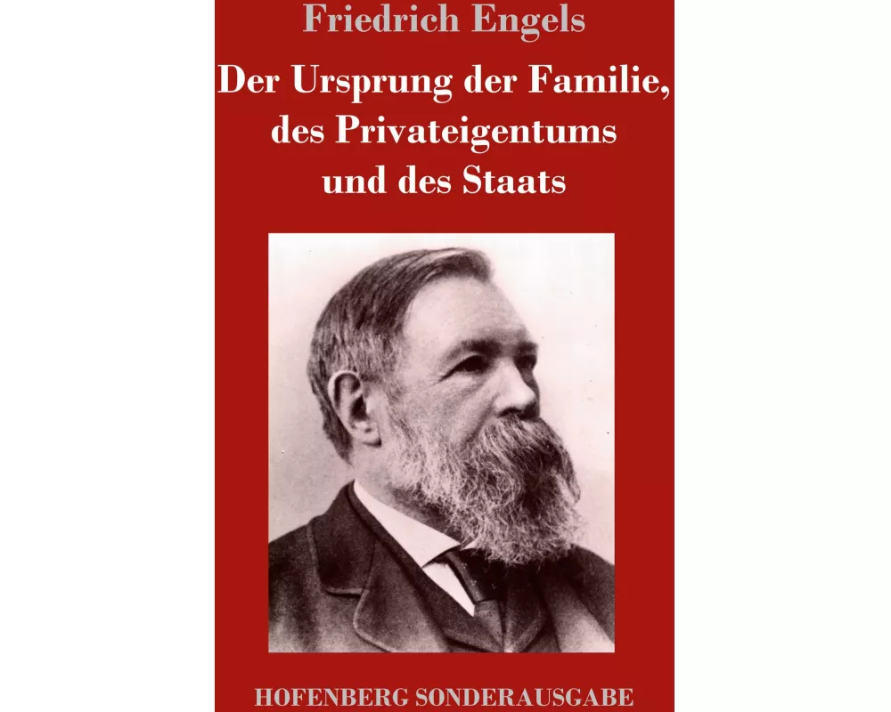 Der Ursprung der Familie, des Privateigentums und des Staats