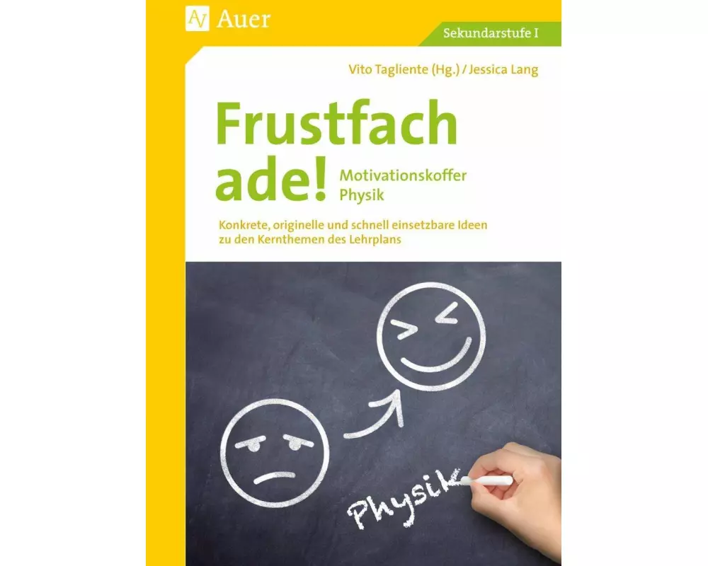 Frustfach ade - Motivationskoffer Physik