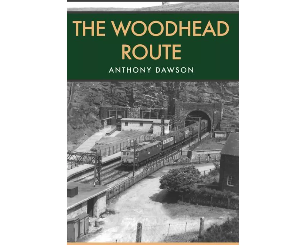 The Woodhead Route