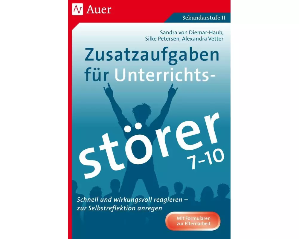 Zusatzaufgaben für Unterrichtsstörer 7-10