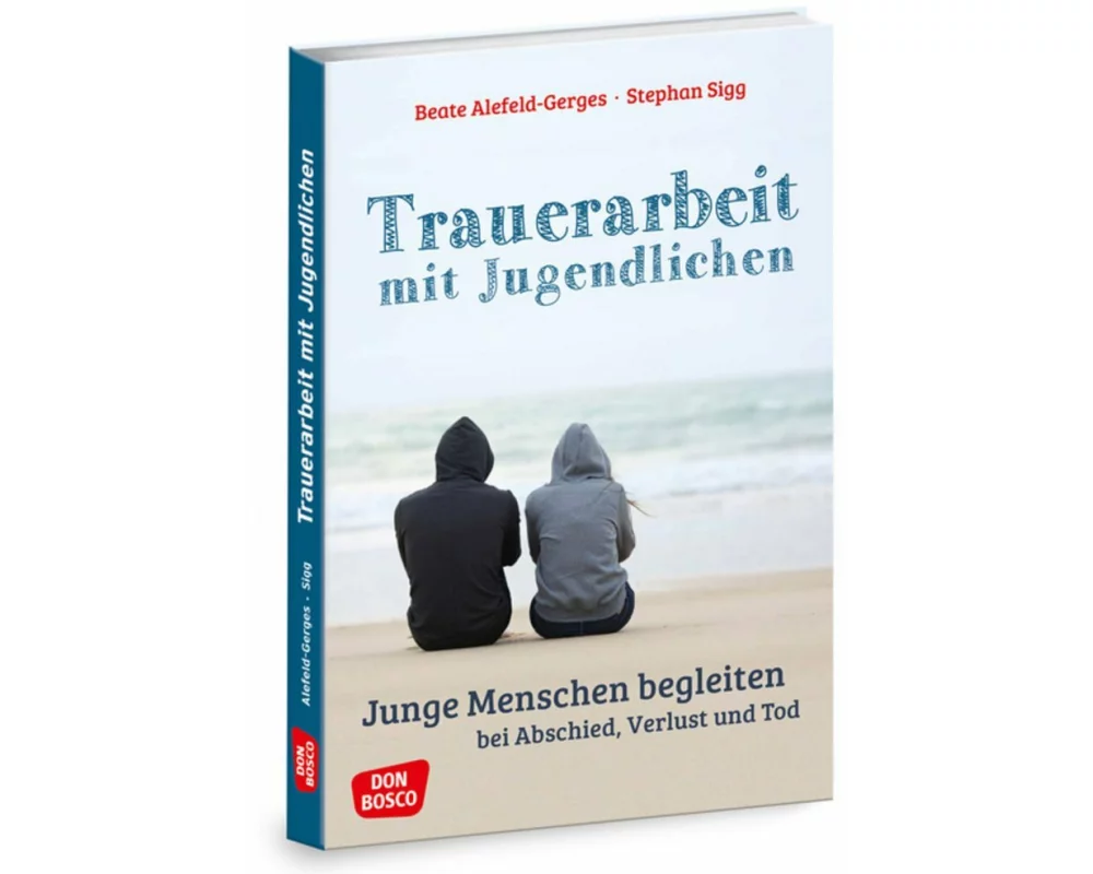 Trauerarbeit mit Jugendlichen