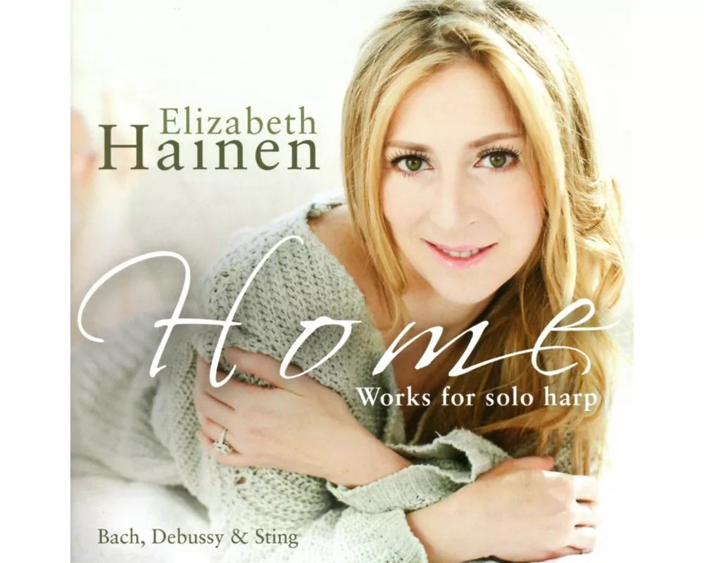 Home: Works for solo harp by Bach,Debussy & Sting