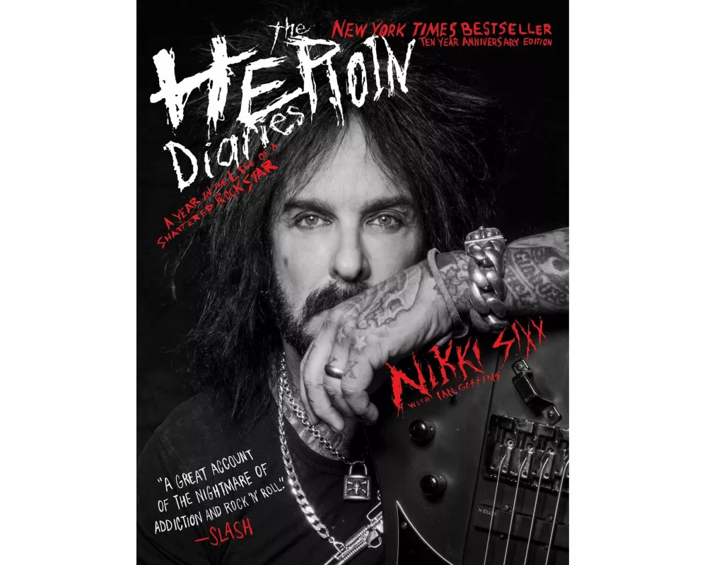 The Heroin Diaries: Ten Year Anniversary Edition