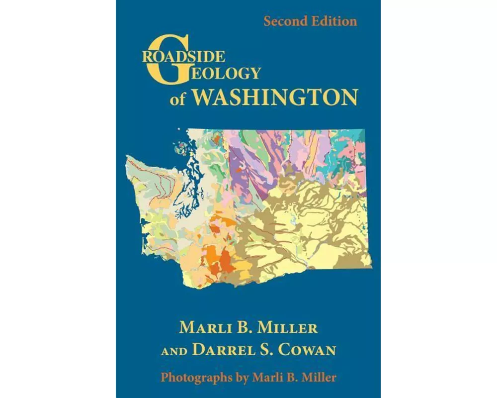 Roadside Geology Of Washington