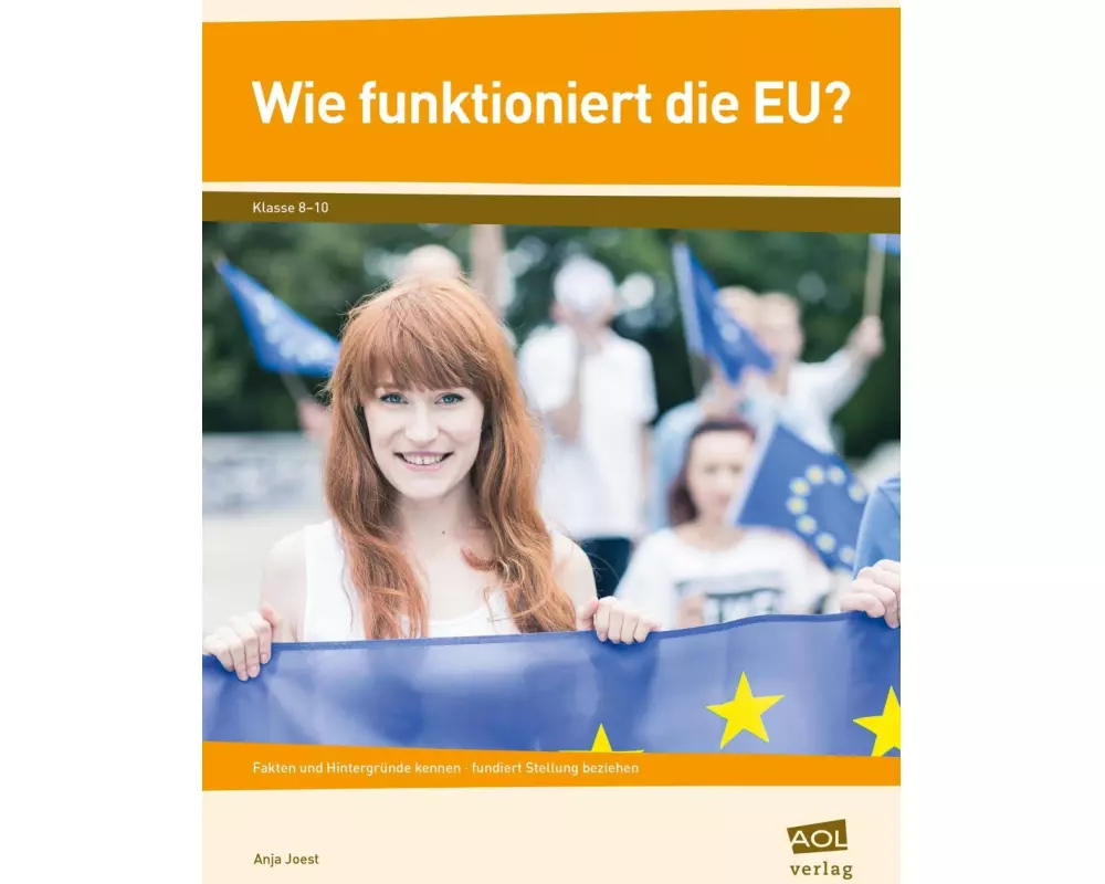 Wie funktioniert die EU?