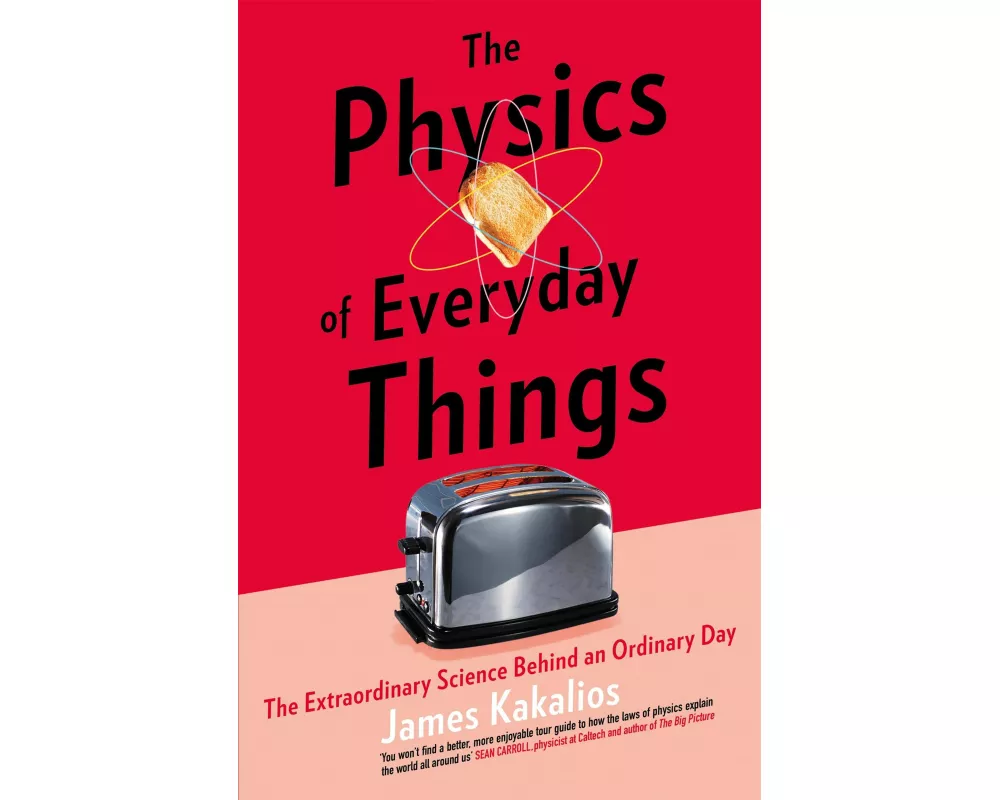The Physics of Everyday Things