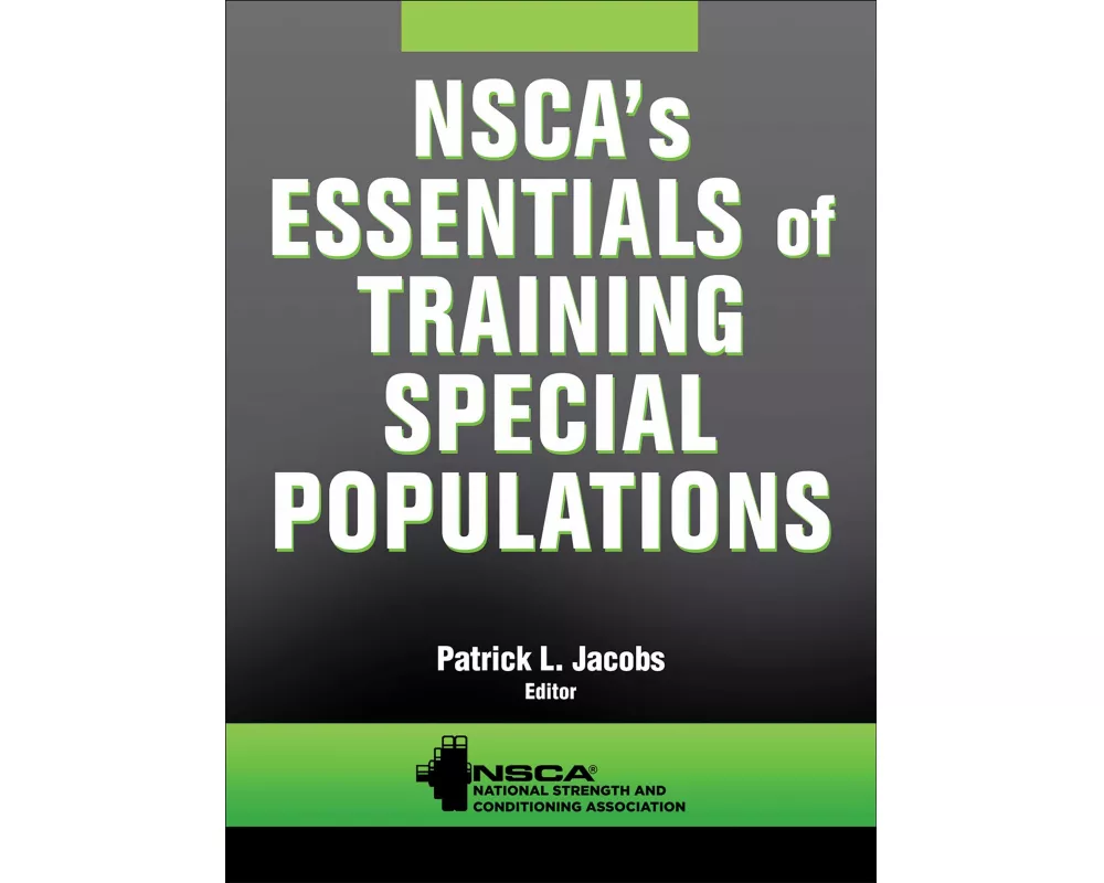 NSCA's Essentials of Training Special Populations