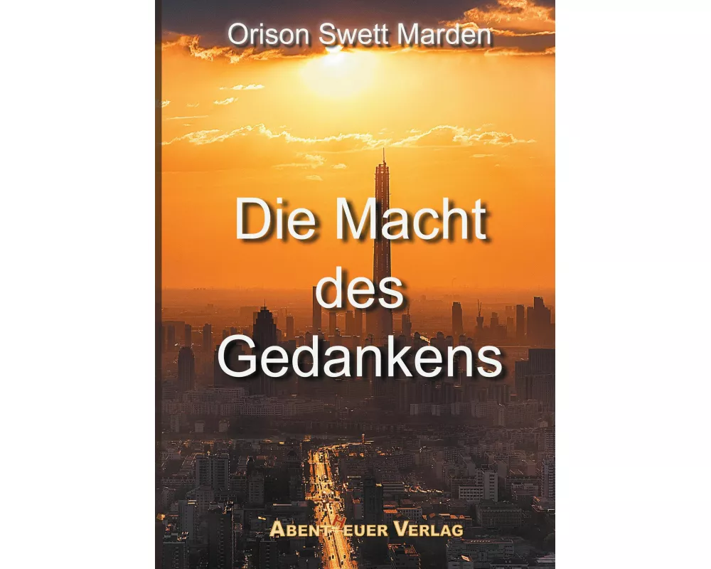 Die Macht des Gedankens