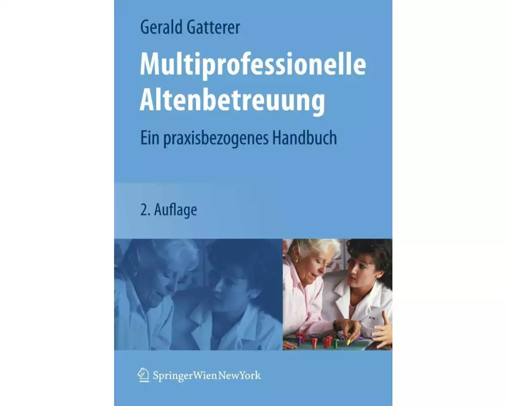 Multiprofessionelle Altenbetreuung